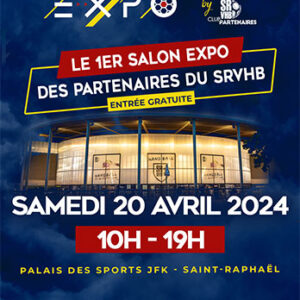 2024 04 21 Agenda Esterel Expo Estérel Expo - Salon Expo des partenaires du SRVHB