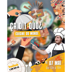 2025 05 07 Agenda Ca dit quoi Ça dit quoi ? La cuisine du monde