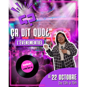 2025 10 22 Agenda Ca dit quoi Ça dit quoi ? L'évènementiel