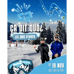 2025 11 19 Agenda Ca dit quoi Ça dit quoi ? Les jobs d'hiver 2025 11 19 Agenda Ca dit quoi Ça dit quoi ? Les jobs d'hiver