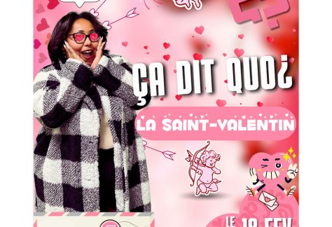 2026 02 18 ML Ca dit quoi Ça dit quoi ? Saint-Valentin 2026 02 18 ML Ca dit quoi Ça dit quoi ? Saint-Valentin