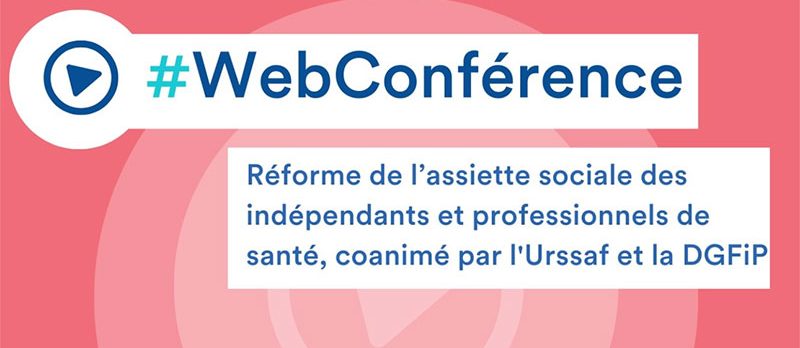 2026 04 07 Webinaire Reforme Assiette Sociale e1774956928622 Webinaire : comprendre la réforme de l’assiette sociale des indépendants